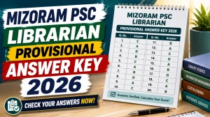 Mizoram PSC Librarian Provisional Answer Key 2026 - Download PDF and Check Subject Wise Answers Mizoram PSC Librarian Provisional Answer Key 2026 - Download PDF and Check Subject Wise Answers
