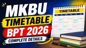 MKBU BPT 3rd Year Time Table 2026 Out - Theory Exam Schedule Download PDF