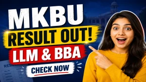 MKBU Sem 2nd & 4th Result 2026 Out - Check LLM and BBA Result Online @ mkbhavuni.edu.in
