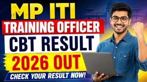 MP ITI Training Officer CBT Result 2026 - Direct Link to Check Result, Scorecard & Cut Off at esb.mp.gov.in MP ITI Training Officer CBT Result 2026 - Direct Link to Check Result, Scorecard & Cut Off at esb.mp.gov.in