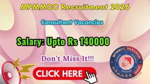 MPMMCC Consultant Recruitment 2026 - Apply Online