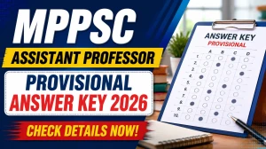 MPPSC Assistant Professor Provisional Answer Key 2026 - Download PDF MPPSC Assistant Professor Provisional Answer Key 2026 - Download PDF