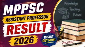 MPPSC Assistant Professor Result 2026 - Revised Zoology Selection List Released MPPSC Assistant Professor Result 2026 - Revised Zoology Selection List Released