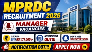 MPRDC Manager Recruitment 2026 - Apply Online for 18 Posts MPRDC Manager Recruitment 2026 - Apply Online for 18 Posts