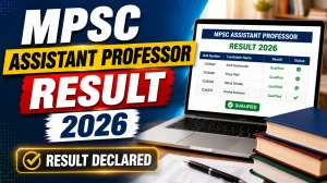 MPSC Assistant Professor Result 2026 - Check Revised Eligible Candidate List MPSC Assistant Professor Result 2026 - Check Revised Eligible Candidate List
