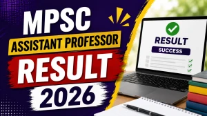 MPSC Assistant Professor Result 2026 - Eligible Candidate List Released MPSC Assistant Professor Result 2026 - Eligible Candidate List Released