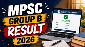 MPSC Group B Result 2026 Out - Download Prelims Merit List PDF @mpsc.gov.in