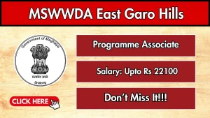 MSWWDA East Garo Hills Programme Associate Recruitment 2026 - Apply Offline