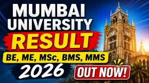 Mumbai University Result 2026 Out - Check M.Sc, M.E, B.E & BMS-MMS Results Online at mumresults.in