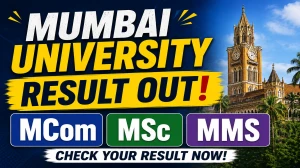Mumbai University Result 2026 Out - MMS, M.Com, M.Sc Data Analytics Results Declared