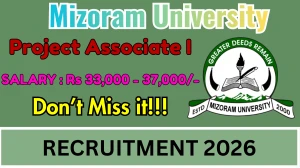 MZU Project Associate I Recruitment 2026 - Apply Online MZU Project Associate I Recruitment 2026 - Apply Online