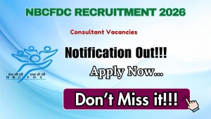 NBCFDC Consultant Recruitment 2026 - Apply Offline