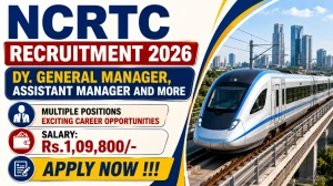 NCRTC Recruitment 2026 - Apply Online for 17 Dy. General Manager, Assistant Manager and More Posts NCRTC Recruitment 2026 - Apply Online for 17 Dy. General Manager, Assistant Manager and More Posts