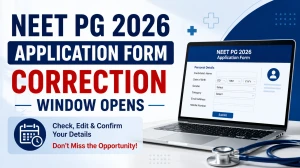 NEET PG 2026 Correction Window Open - Check Editable/ Non-Editable Fields, Login Steps at natboard.edu.in NEET PG 2026 Correction Window Open - Check Editable/ Non-Editable Fields, Login Steps at natboard.edu.in