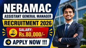 NERAMAC Assistant General Manager Recruitment 2026 - Apply Offline NERAMAC Assistant General Manager Recruitment 2026 - Apply Offline