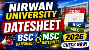 Nirwan University Datesheet 2026 Out - Check M.Sc & B.Sc (Hons.) Agriculture Exam Schedule (Main/Back)