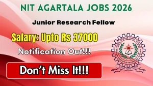 NIT Agartala Junior Research Fellow Recruitment 2026 - Apply Online