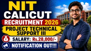NIT Calicut Project Technical Support III Recruitment 2026 - Apply Online