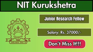 NIT Kurukshetra Junior Research Fellow Recruitment 2026 - Apply Online for 19 Posts