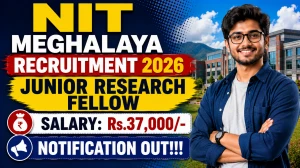 NIT Meghalaya Junior Research Fellow Recruitment 2026 - Apply Online