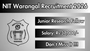 NIT Warangal Junior Research Fellow Recruitment 2026 - Apply Online