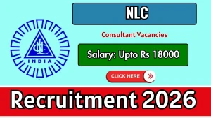 NLC Consultant Recruitment 2026 - Apply Offline NLC Consultant Recruitment 2026 - Apply Offline