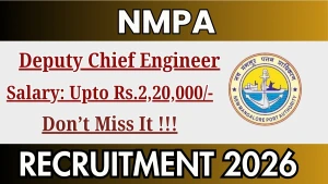 NMPA Deputy Chief Engineer Recruitment 2026 - Apply Online NMPA Deputy Chief Engineer Recruitment 2026 - Apply Online