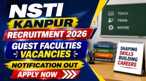 NSTI Kanpur Guest Faculties Recruitment 2026 Notification Out - Apply Offline