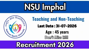 NSU Imphal Recruitment 2026: Apply for Professor, Associate Professor, Assistant Professor & Non-Teaching Posts at National Sports University Imphal NSU Imphal Recruitment 2026: Apply for Professor, Associate Professor, Assistant Professor & Non-Teaching Posts at National Sports University Imphal