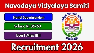 NVS Hostel Superintendent Recruitment 2026 - Apply Online NVS Hostel Superintendent Recruitment 2026 - Apply Online