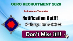 OERC Ombudsman Recruitment 2026 - Apply Online OERC Ombudsman Recruitment 2026 - Apply Online