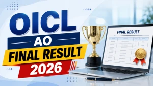 OICL AO Final Result 2026 Out - Check Selected Candidates List PDF OICL AO Final Result 2026 Out - Check Selected Candidates List PDF