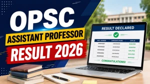 OPSC Assistant Professor Result 2026 - Select List Out OPSC Assistant Professor Result 2026 - Select List Out