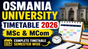 Osmania University Results 2026 Released – Check MA, M.Com, M.Sc IV Semester (CBCS) Regular/Backlog Result at ouexams.in
