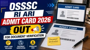 OSSSC RI ARI Admit Card 2026 Out for Document Verification - Download DV Intimation Letter @osssc.gov.in