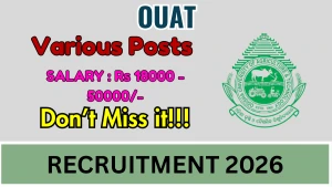 OUAT Recruitment 2026 - Walkin for Young Professional, Field and Lab helper and More Posts OUAT Recruitment 2026 - Walkin for Young Professional, Field and Lab helper and More Posts