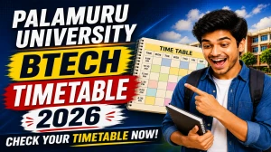 Palamuru University B.Tech 2nd Semester Time Table 2026 Out -  Download Exam Schedule PDF
