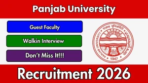 Panjab University Guest Faculty Recruitment 2026 - Walkin Panjab University Guest Faculty Recruitment 2026 - Walkin