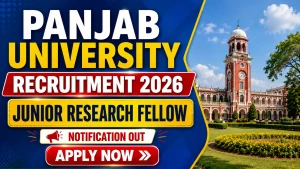 Panjab University Junior Research Fellow Recruitment 2026 - Walkin
