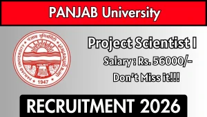 Panjab University Chandigarh Project Scientist I Recruitment 2026 - Apply Offline