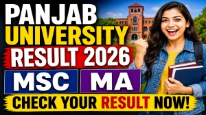 Panjab University Result 2026 Out - Check M.Sc & MA Result