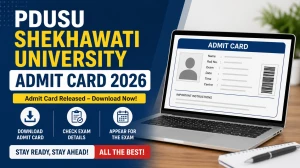 PDUSU Shekhawati University Admit Card 2026 - Direct Download Link, Steps & Exam Date at shekhauniexam.in PDUSU Shekhawati University Admit Card 2026 - Direct Download Link, Steps & Exam Date at shekhauniexam.in