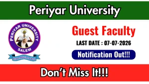 Periyar University Guest Faculty Recruitment 2026 - Apply Offline