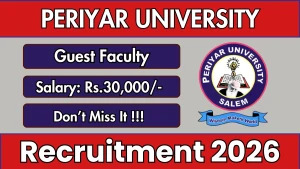Periyar University Guest Faculty Recruitment 2026 - Apply Offline Periyar University Guest Faculty Recruitment 2026 - Apply Offline