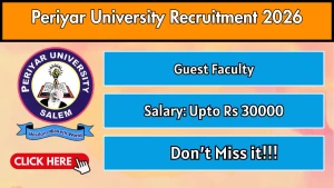 Periyar University Guest Faculty Recruitment 2026 - Apply Offline