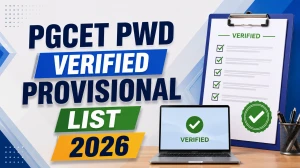PGCET PWD Verified Provisional List 2026 (KEA) - Check Eligible, Not Eligible & Referred Status by Application Number PGCET PWD Verified Provisional List 2026 (KEA) - Check Eligible, Not Eligible & Referred Status by Application Number
