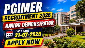PGIMER Junior Demonstrator Recruitment 2026 - Apply Online