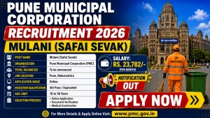 PMC Safai Sevak Recruitment 2026 - Walkin for 25 Posts PMC Safai Sevak Recruitment 2026 - Walkin for 25 Posts