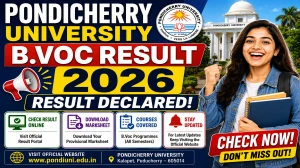 Pondicherry University B.Voc Result 2026 Out - Check Semester Results Online at pondiuni.edu.in Pondicherry University B.Voc Result 2026 Out - Check Semester Results Online at pondiuni.edu.in