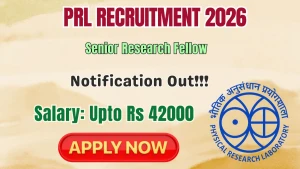 PRL Senior Research Fellow Recruitment 2026 - Apply Online PRL Senior Research Fellow Recruitment 2026 - Apply Online